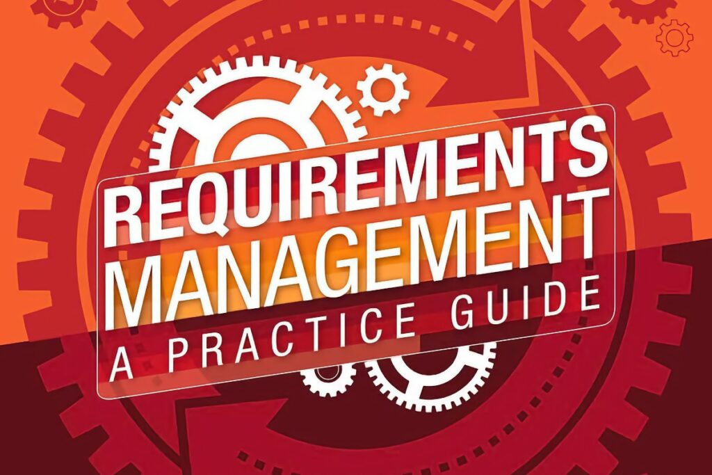 Review of PMI’s Practice Standard for Requirements Management