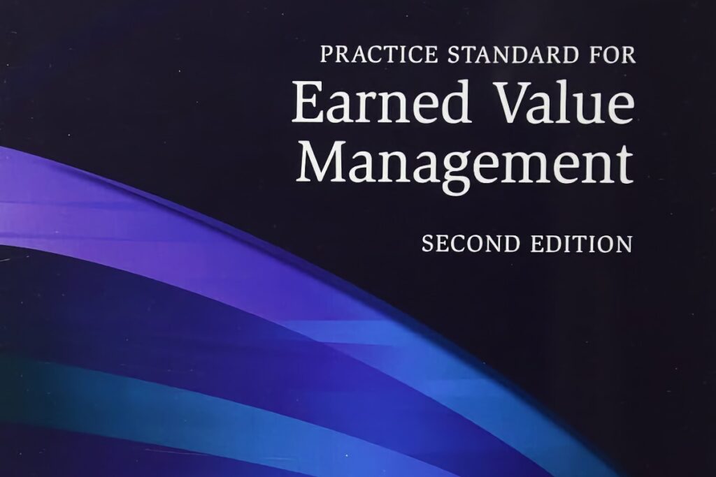 Review of PMI’s The Standard for Earned Value Management (Second Edition)