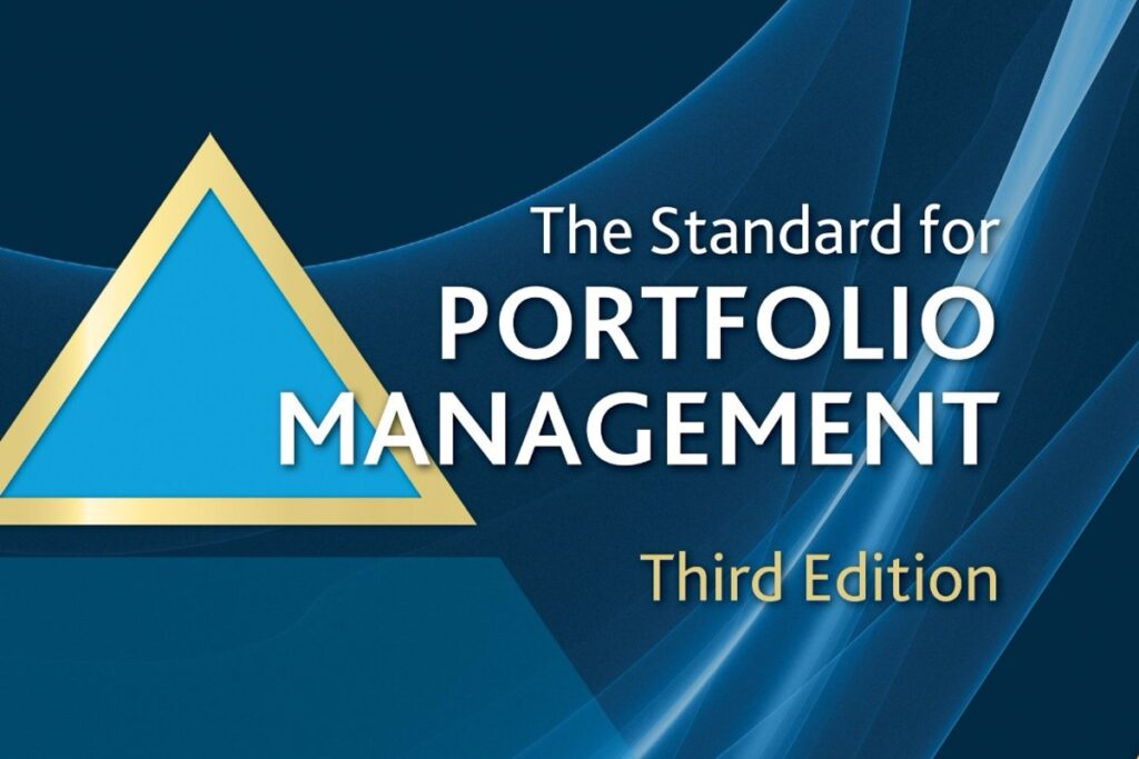 Review of PMI’s The Standard for Portfolio Management – Third Edition