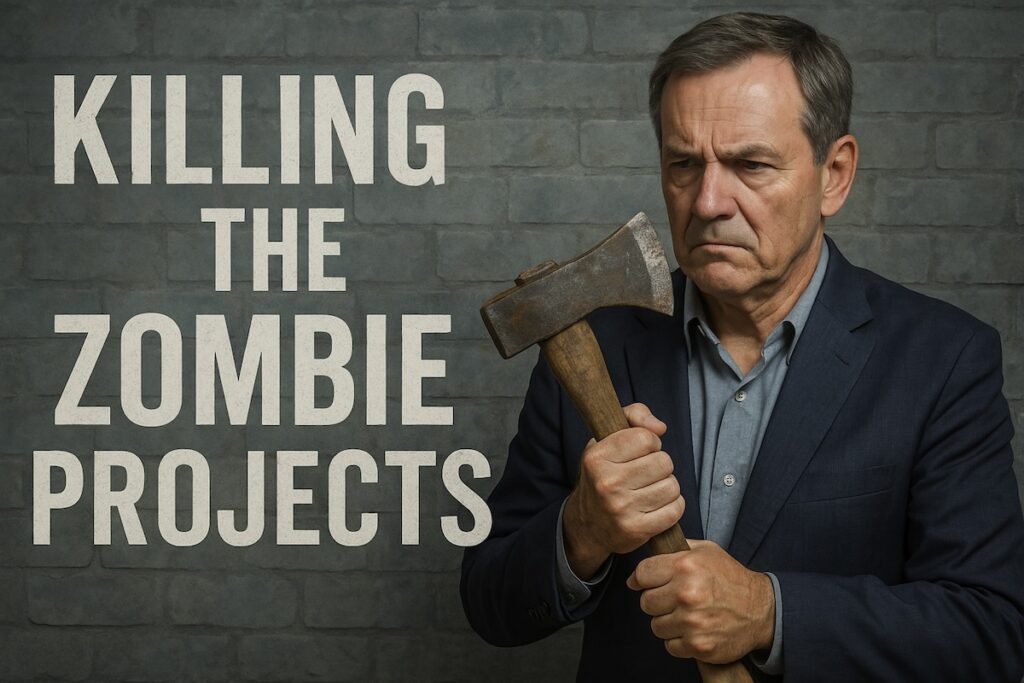 Killing the Zombie Projects